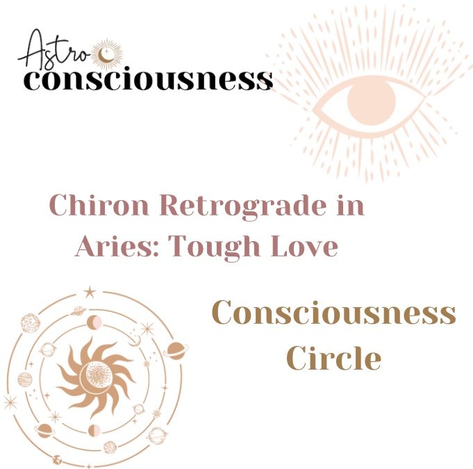 Chiron Retrograde in Aries: Tough Love