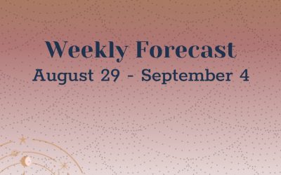 Weekly Forecast: August 29 – September 4
